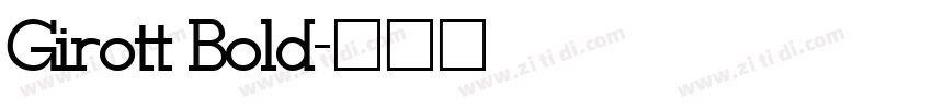 Girott Bold字体转换
